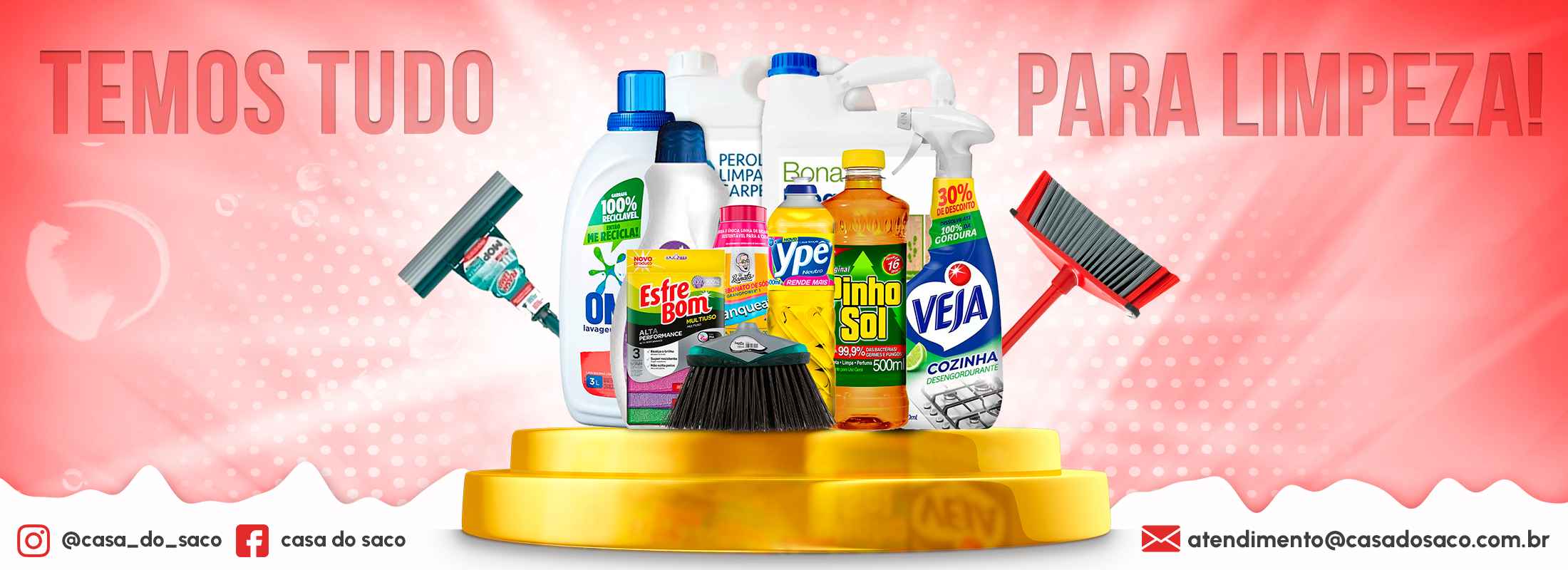 Temos tudo para limpeza - Fernanda